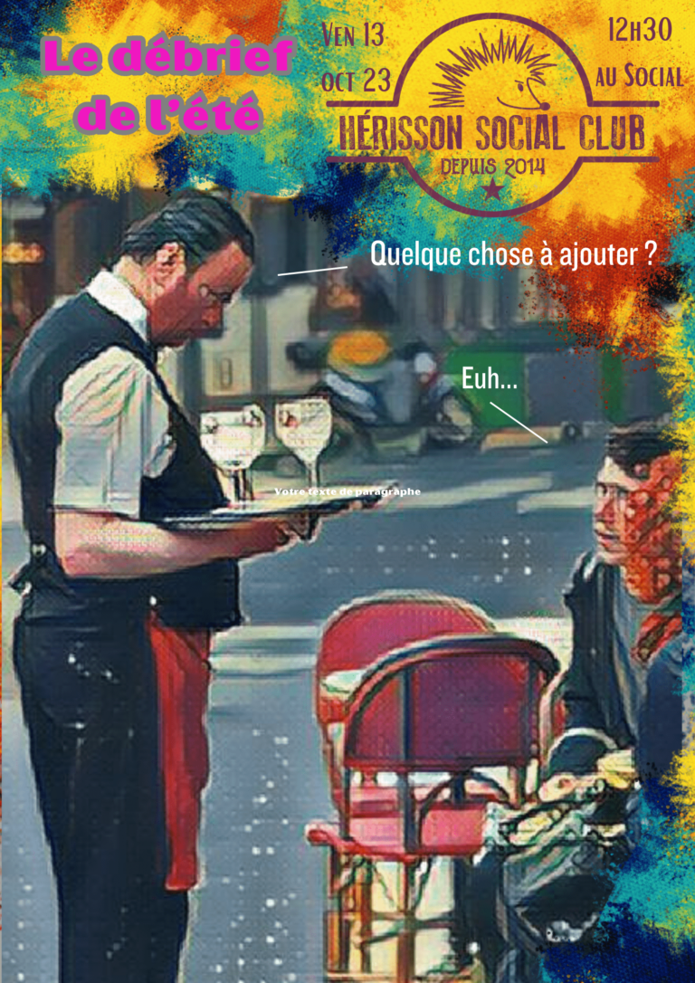 le débrief de l’été, tous ensemble