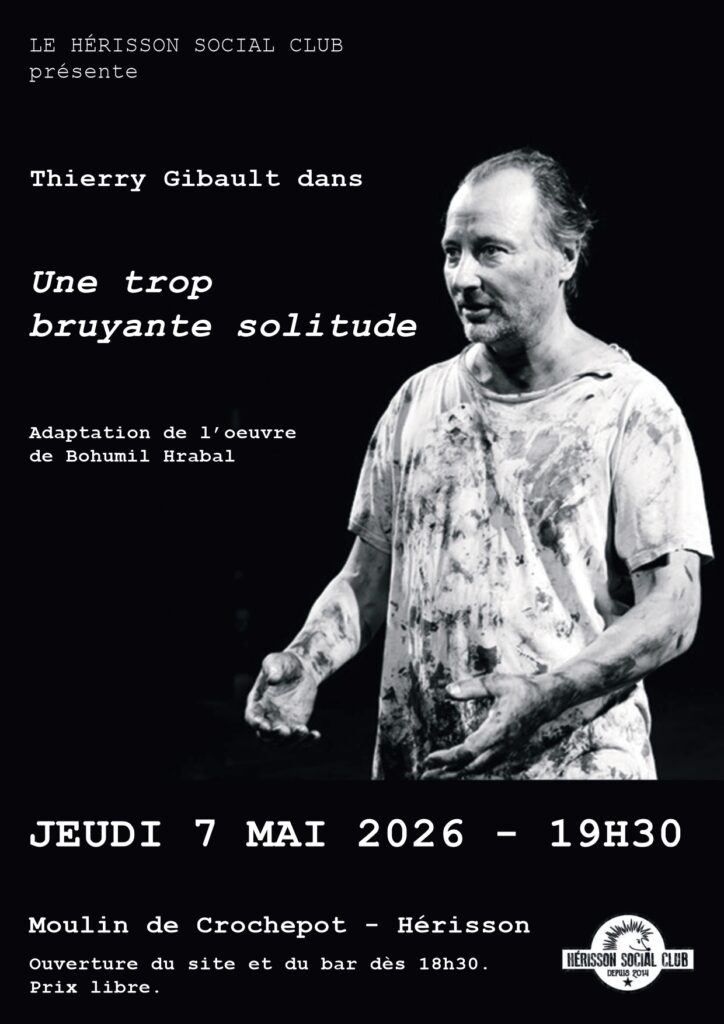 théâtre Une trop bruyante solitude