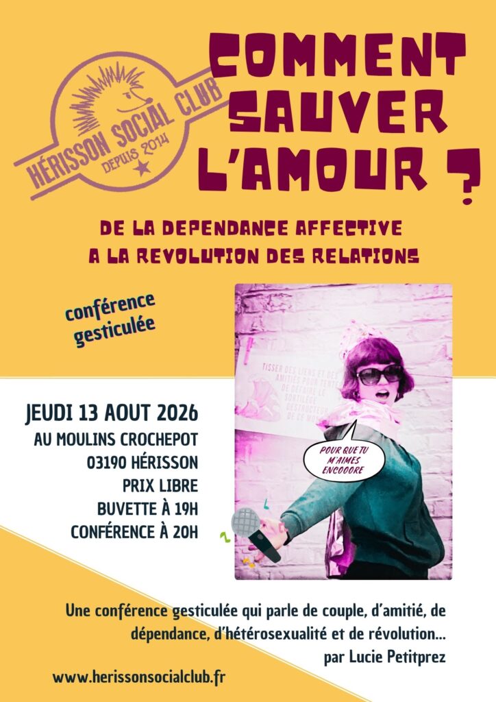 Conférence gesticulée « Comment sauver l’amour ? »